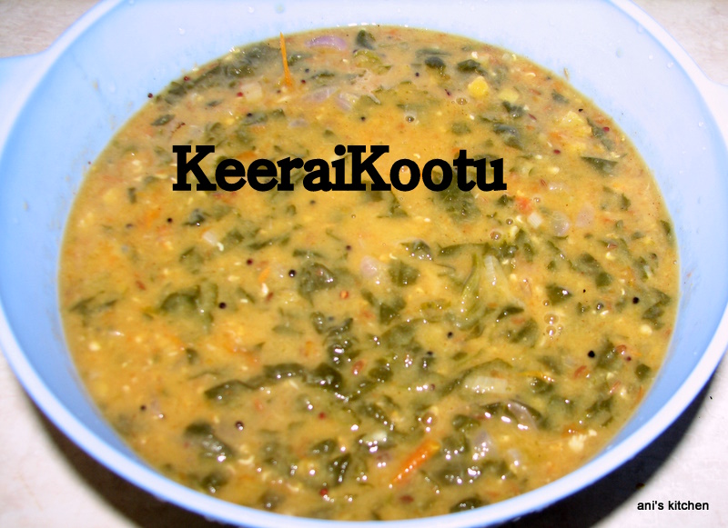 ani's kitchen Keerai Kootu