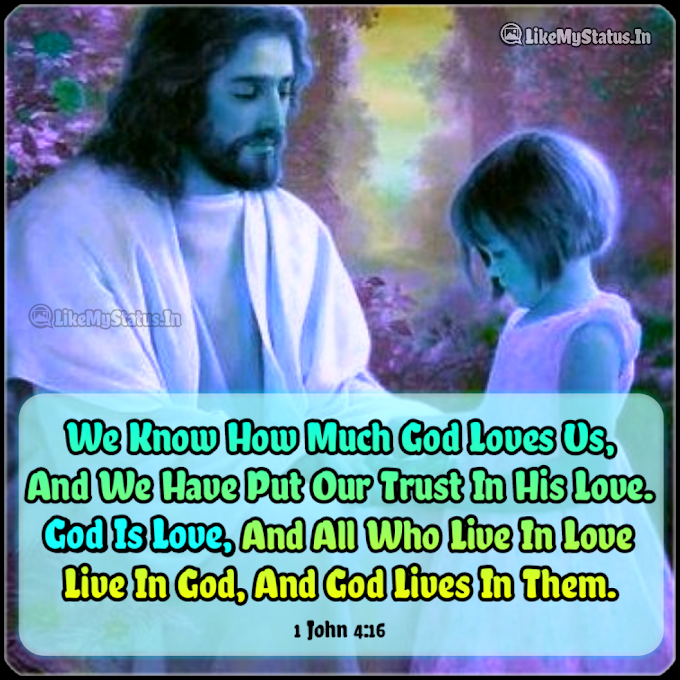God Is Love... God Is Love Bible Verse...