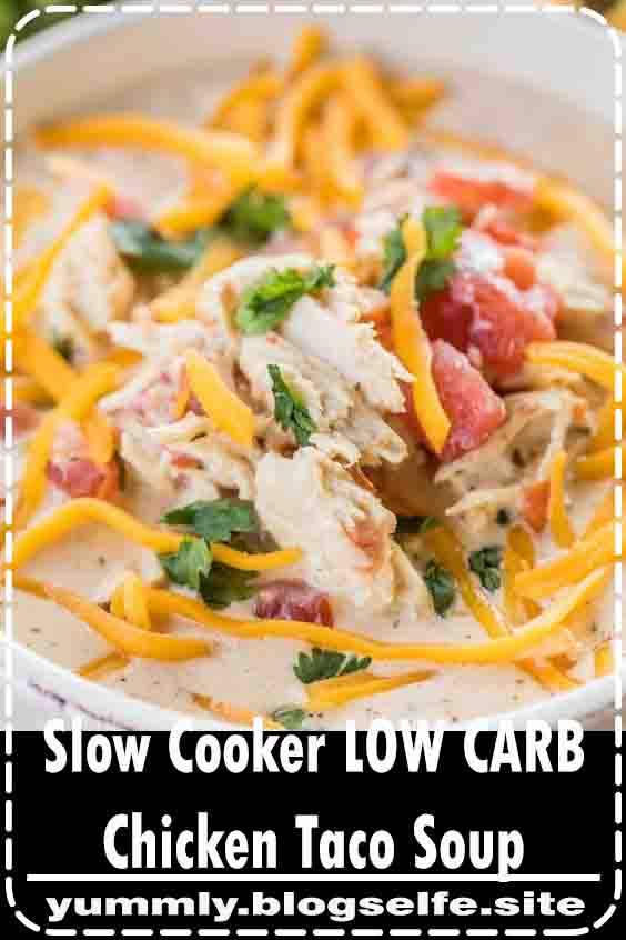 Slow Cooker LOW CARB Chicken Taco Soup