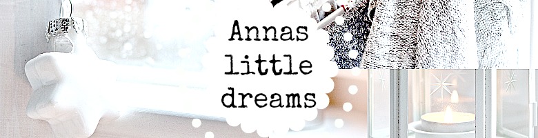 Annas little dreams