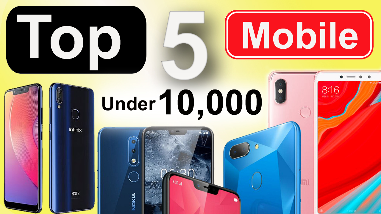 Top 5 mobile phones in india under 10000