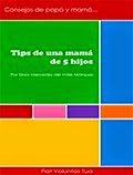 Tips de una mamá de 5 hijos