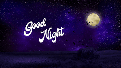 Good Night Wishes HD Images, Pics, Photos, Pictures, Quetos, Sms, Kiss, Gif, Poetry, Wallpapers For WhatsApp Status Free Download