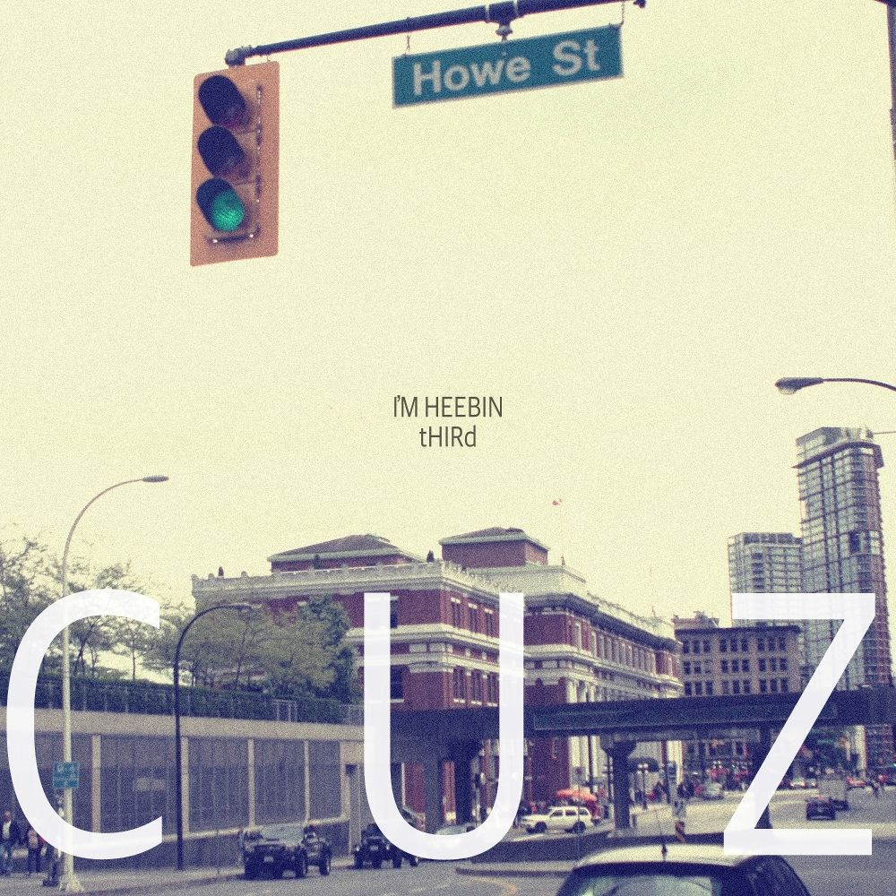 Im Heebin – Cuz – Single