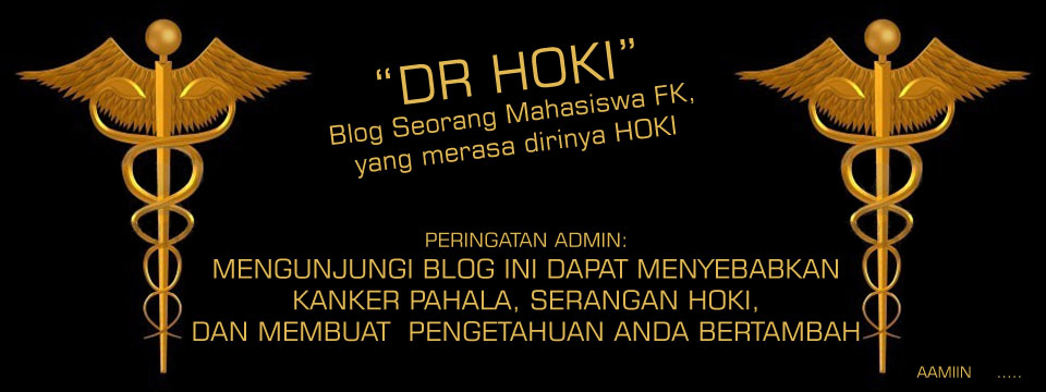 "DR HOKI" Blog Kedokteran