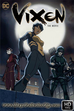 Vixen: The Movie [1080p] [Latino-Ingles] [MEGA]