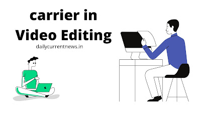 Career in Video Editing