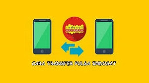 Cara Transfer Pulsa Indosat M3 Lengkap