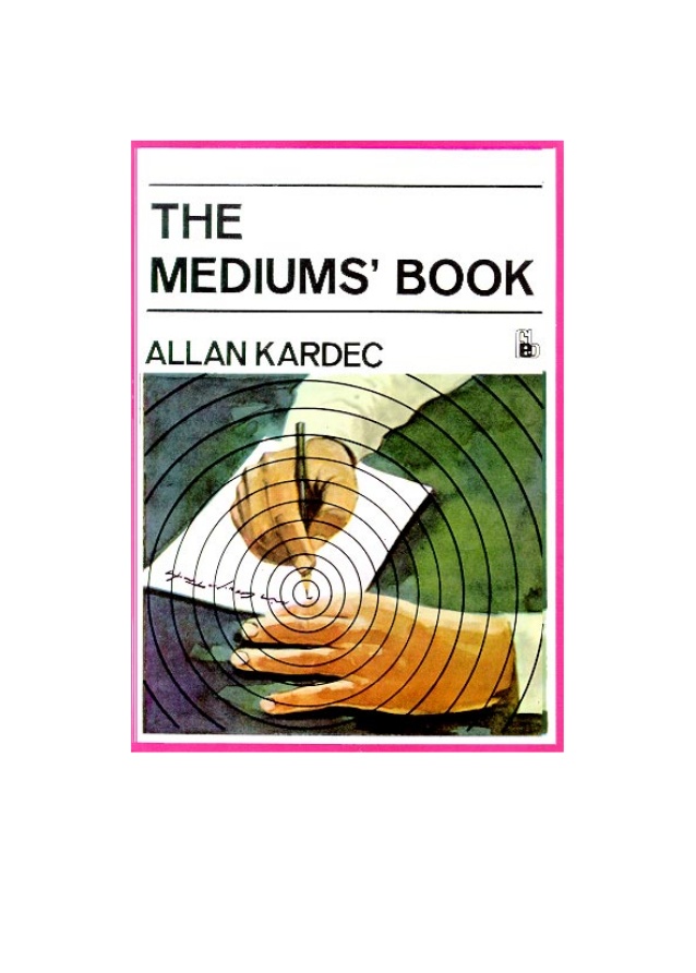 Caravan at the Crossroads The Book of Mediums by Allan Kardec