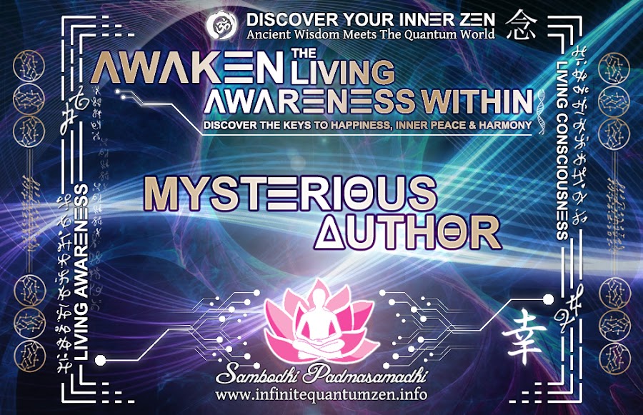 Mysterious Author - Infinite living system life, the book of zen awareness, alan watts mindfulness key to happiness peace joy