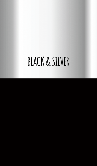 BLACK & SILVER..