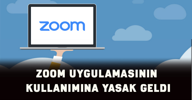 Zoom'un yasaklandığı yerler Zoom'un yasaklandığı yerler