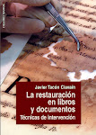 La restauración en libros y documentos. Técnicas de reparación.