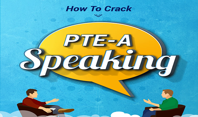 Know How to Crack PTE-A Speaking Like a Pro with PTE Tutorials! 