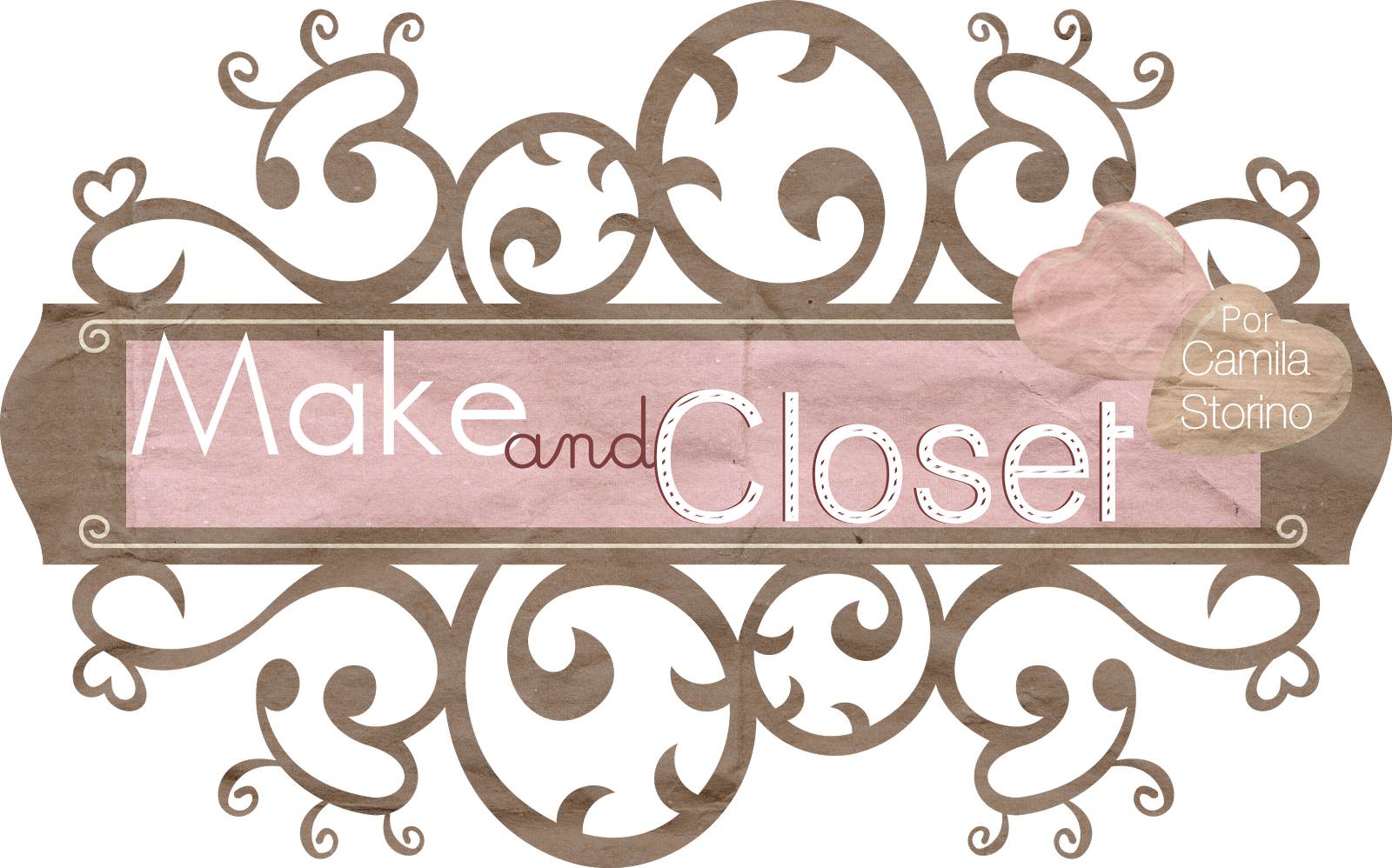 Make and Closet | Por Camila Storino