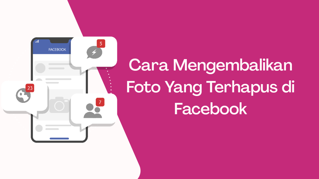 Cara Mengembalikan Foto Yang Terhapus di Facebook Cara Mengembalikan Foto Yang Terhapus di Facebook
