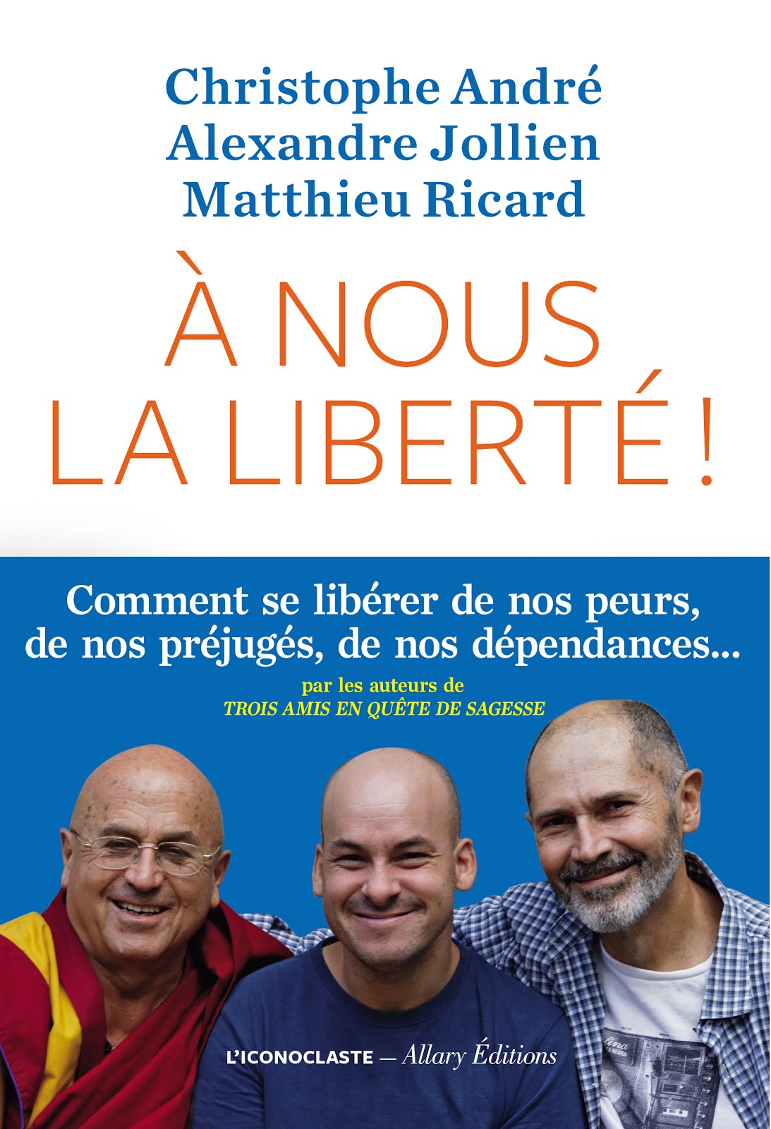 Les Trois Amis : le retour !