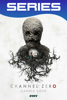  Channel Zero Candle Cove Temporada 1 Completa HD 720p Latino