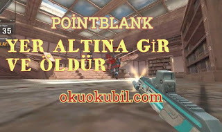 PointBlank Yeni PM Muzo Hack Yer Altına Girme Hilesi Temmuz 2020