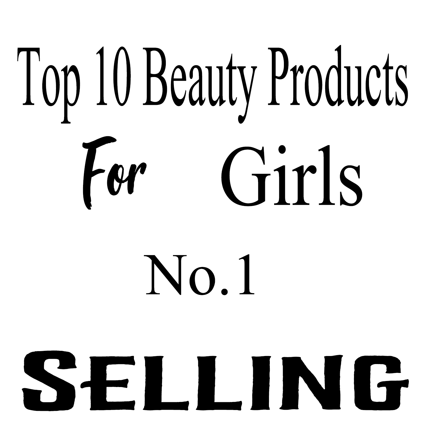 Top ten Beauty Products Top list Brands