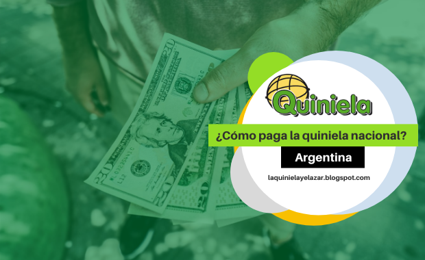 ¿Cómo paga la quiniela nacional?  Argentina