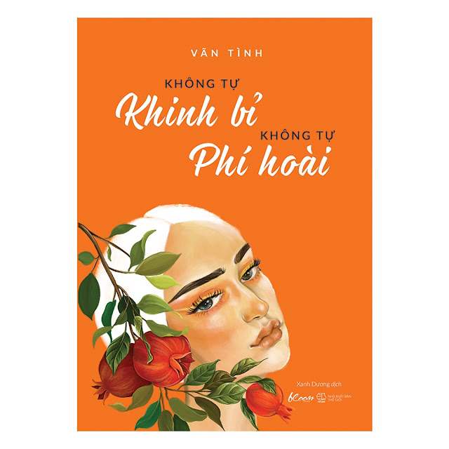 Không Tự Khinh Bỉ Không Tự Phí Hoài  ebook AWZ3EPUBPDFPRCMOBI