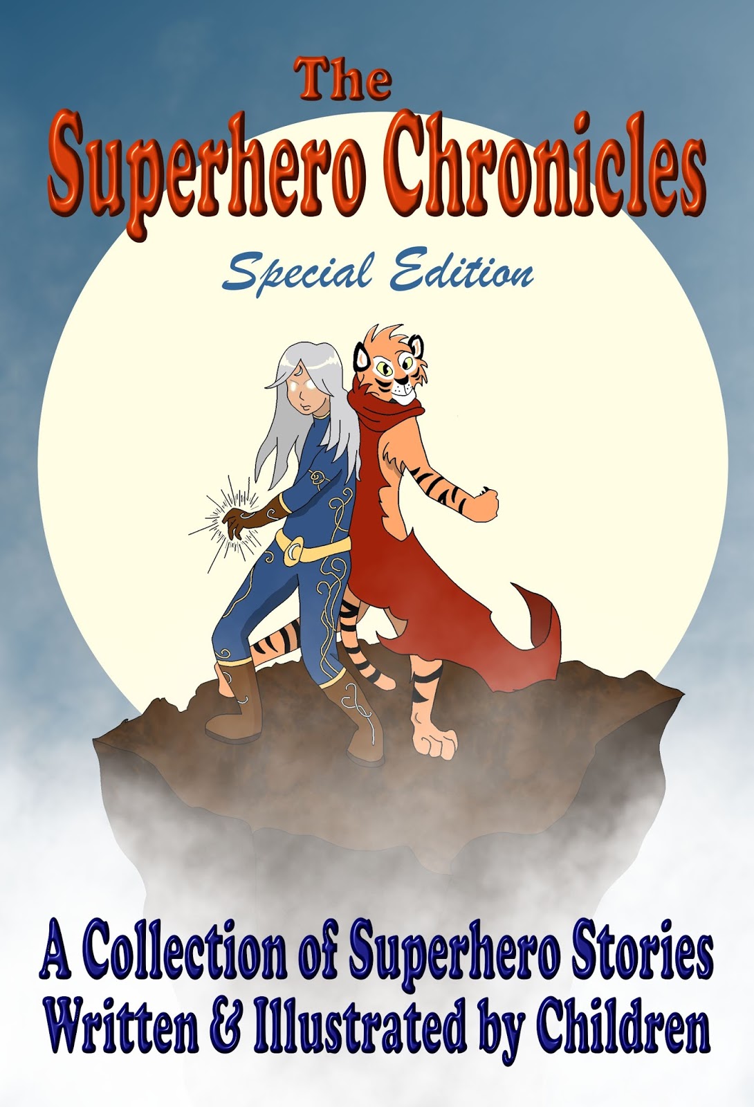 Your Kids Creations The Superhero Chronicles A Collection Of your-kids-creations-the-superhero-chronicles-a-collection-of