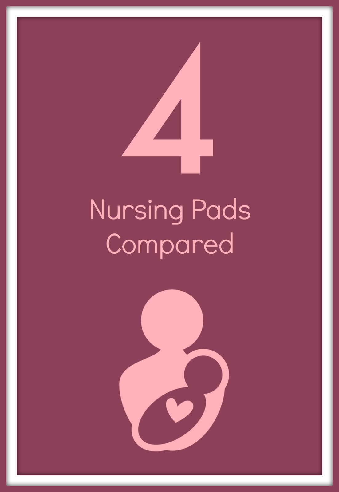 Nursing Pad Option Comparison