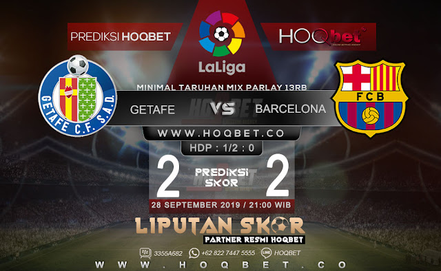 Prediksi Getafe vs Barcelona 28 September 2019 https://www.liputanskor.com/