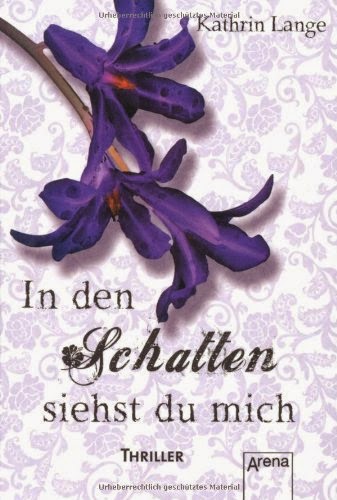 https://www.buchhaus-sternverlag.de/shop/action/productDetails/19048568/kathrin_lange_in_den_schatten_siehst_du_mich_3401503952.html?aUrl=90007403&searchId=0&originalSearchString=