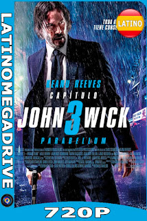 John Wick 3: Parabellum 3 (2019) Latino HD [720P] [GoogleDrive] [Mega] DizonHD