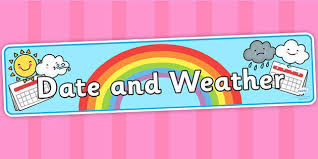 DATE AND WEATHER