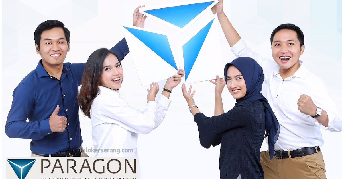 Lowongan kerja PT Paragon Technology and Innovation