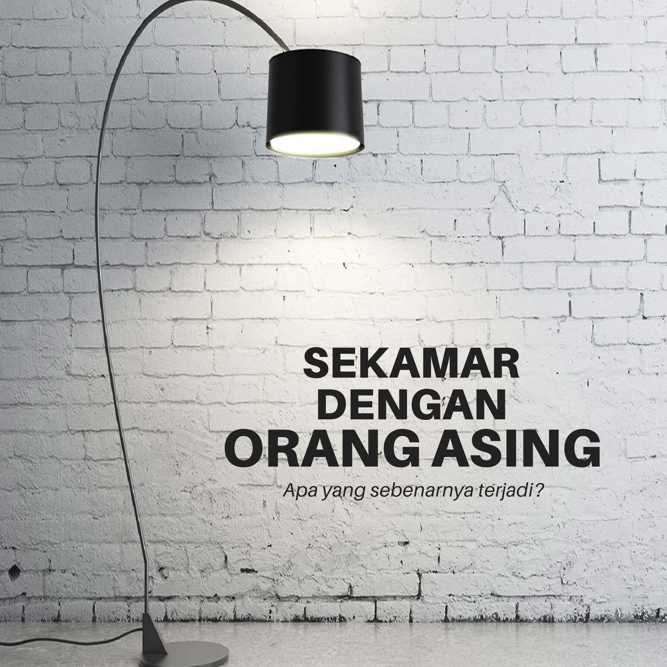 cerita sekamar dengan orang asing