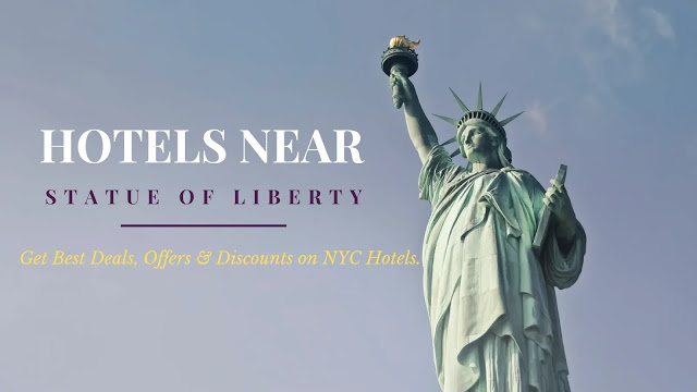 Hotels Near Statue of Liberty
