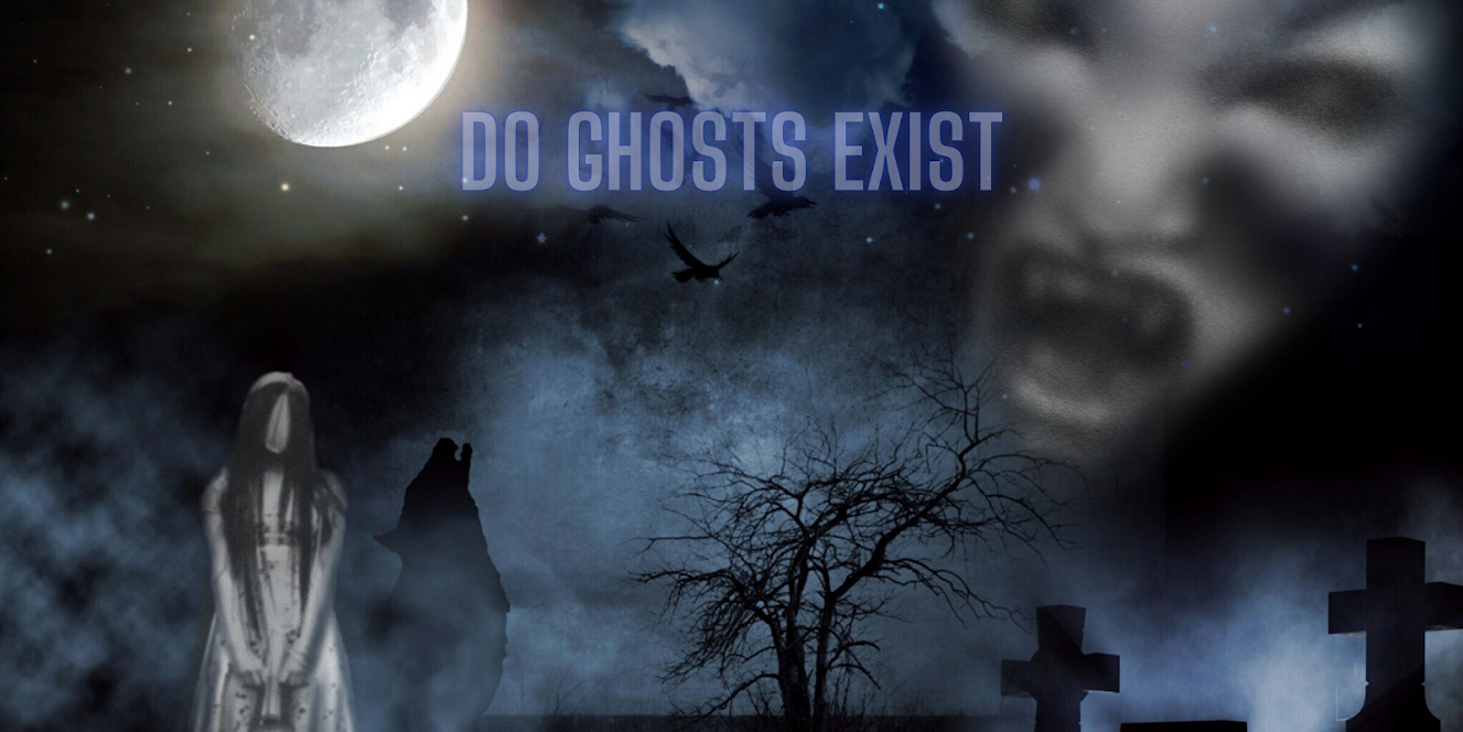 Do Ghosts Exist