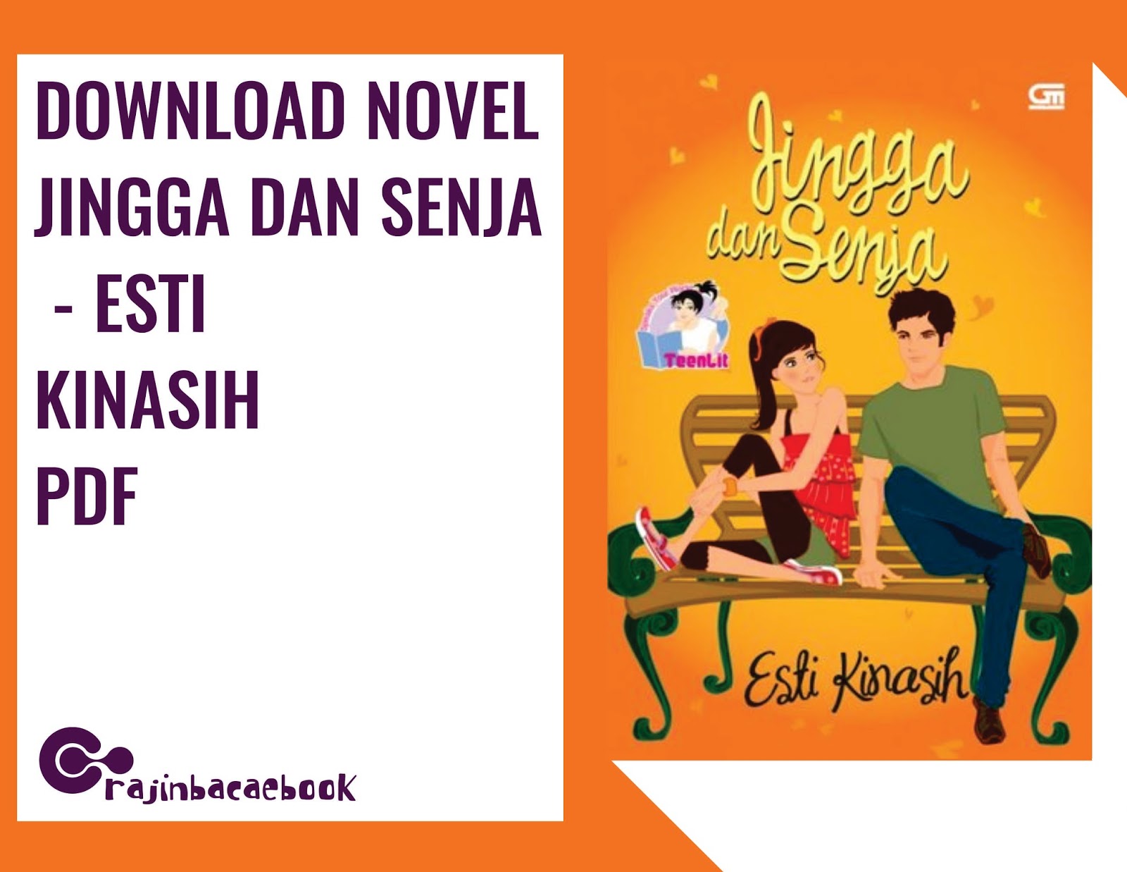 Download Ebook Gratis Esti Kinasih Jingga dan Senja pdf Download Ebook Gratis Esti Kinasih Jingga dan Senja pdf