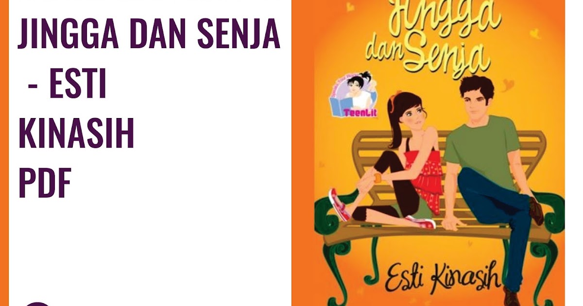 Download Ebook Gratis Esti Kinasih Jingga dan Senja pdf