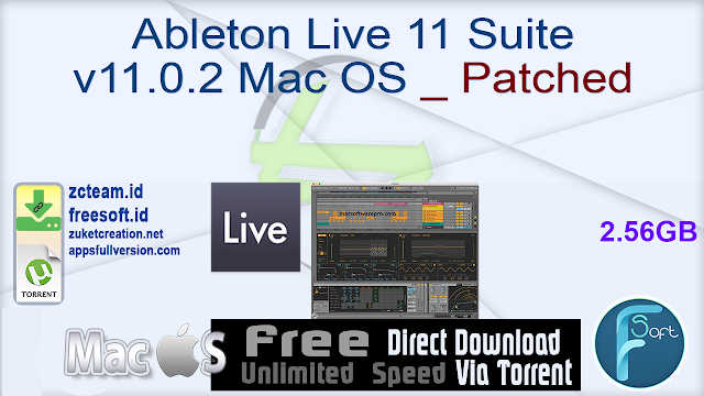 Ableton Live 11 Suite v11.0.2 Mac OS _ Patched