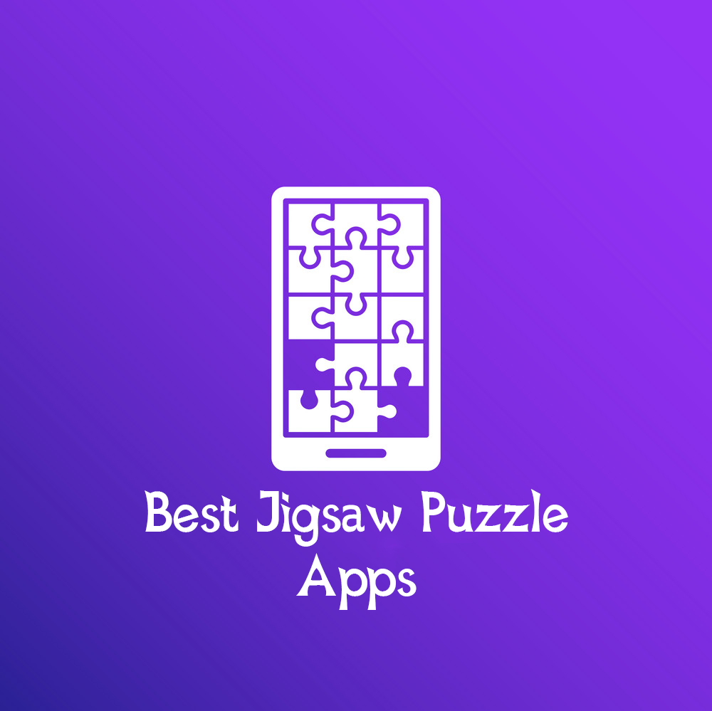 8 Best Jigsaw Puzzle Apps For Adults In 2020 8 Best Jigsaw Puzzle Apps For Adults In 2020