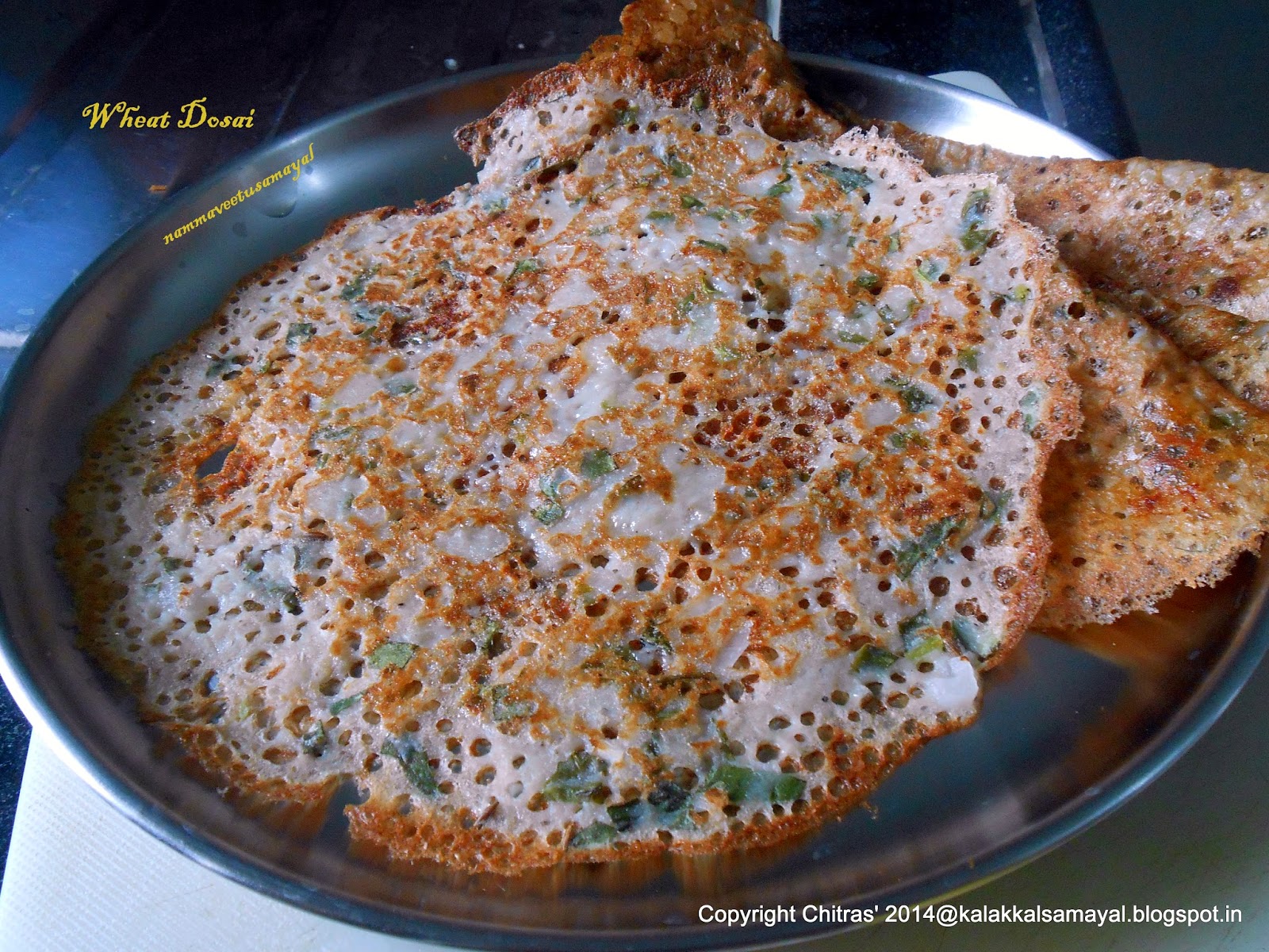 kalakkalsamayal: Wheat Dosai