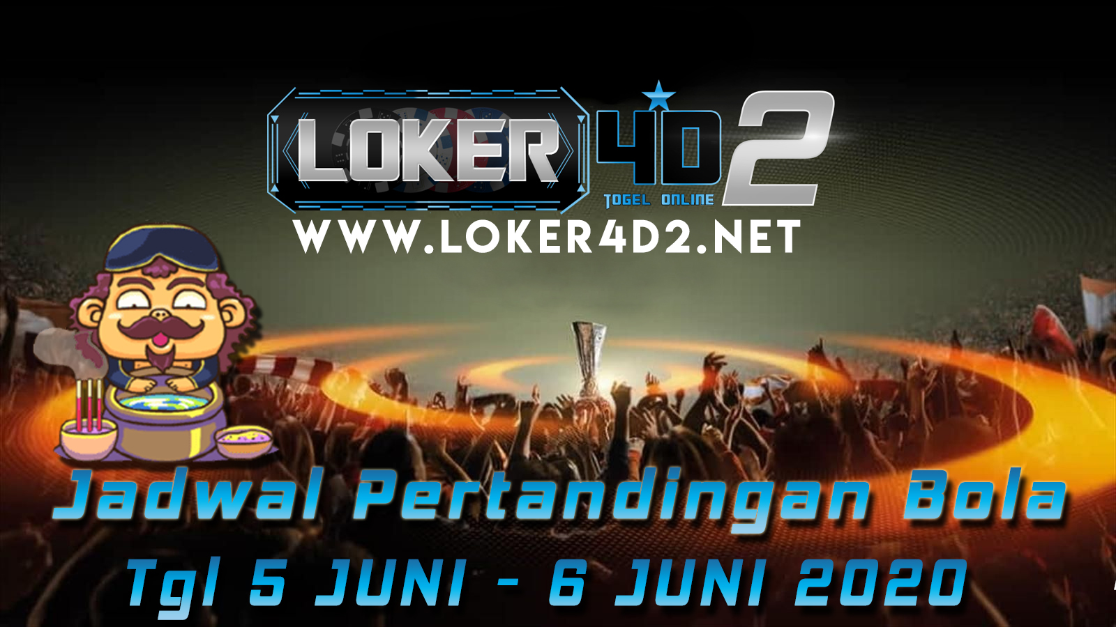 JADWAL PERTANDINGAN BOLA 5 JUNI – 6 JUNI 2020
