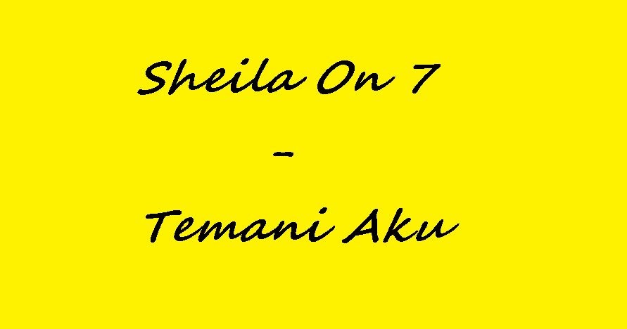 Kunci Gitar Lagu Sheila On 7 - Temani Aku - KunciguitarQ