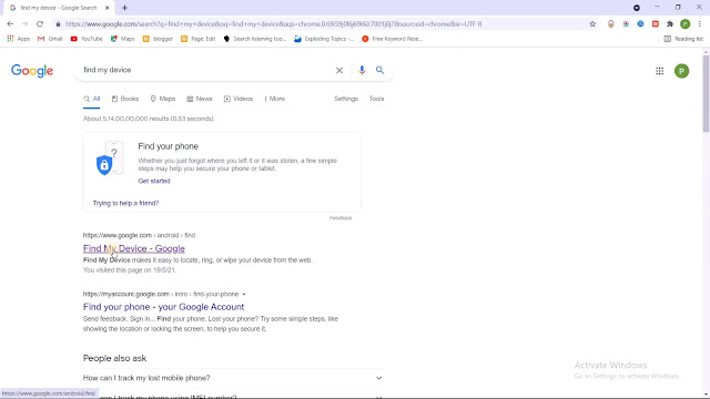 Open Browser and Search Find my device or You can also download Find my device app Find my device - Google