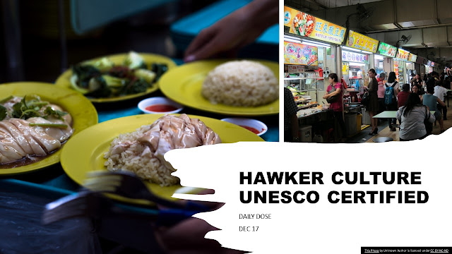 Hawker Culture is now a UNESCO Cultural Heritage