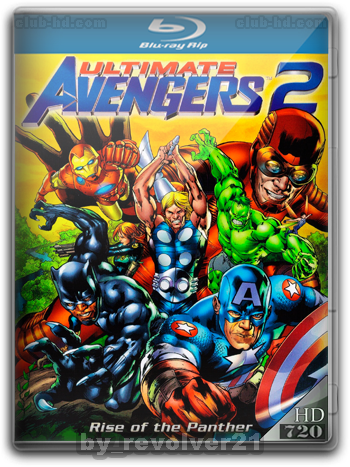 Ultimate Avengers II (2006) m-720p Dual Latino-Ingles [Subt.Esp-Ing] (Animación. Acción)