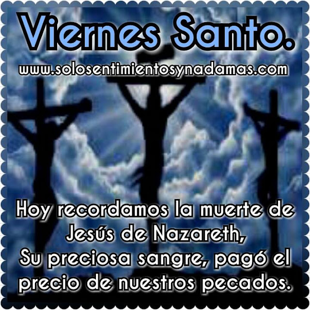 Viernes Santo.