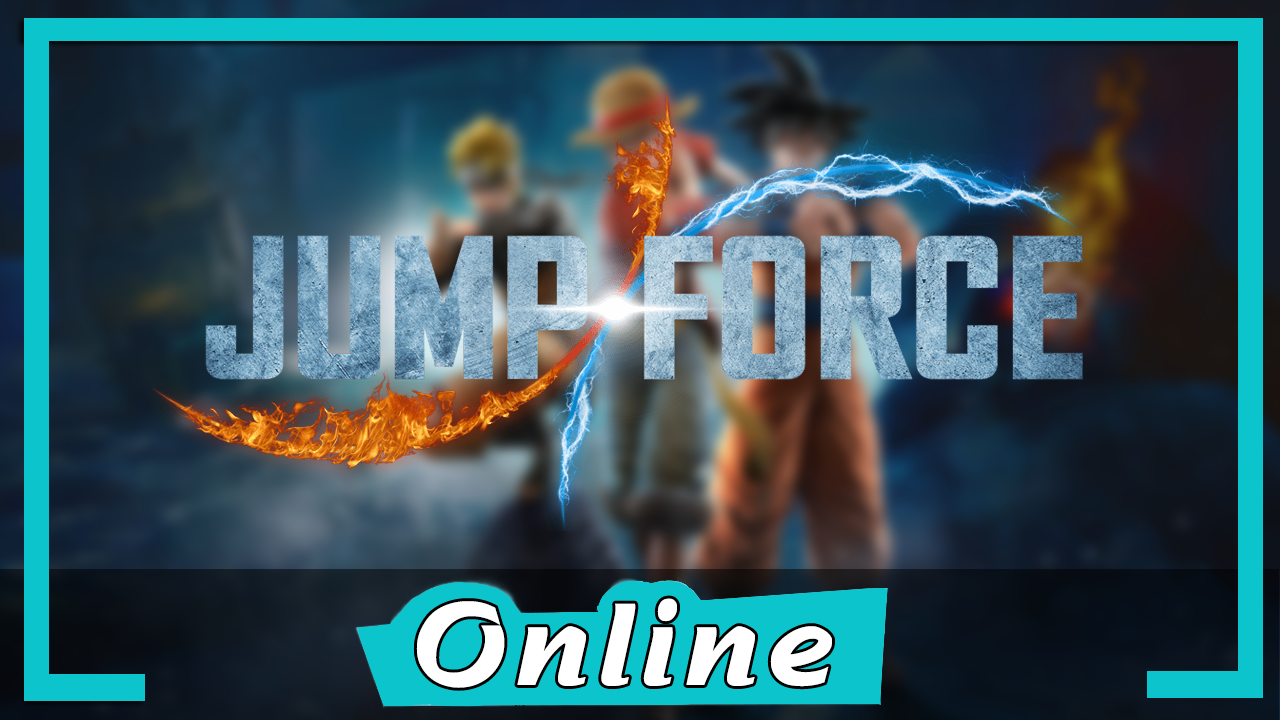 Jump Force + OnLine (CRACK JA INCLUÍDO JUNTO COM O ARQUIVO DO JOGO