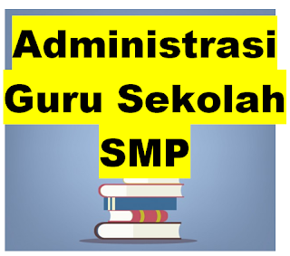 Contoh Format Administrasi Guru Kurikulum 2013 SMP