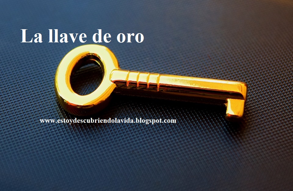 Descubriendo la vida La llave de oro Descubriendo la vida La llave de oro